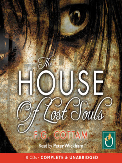 Title details for The House of Lost Souls by F. G. Cottam - Available